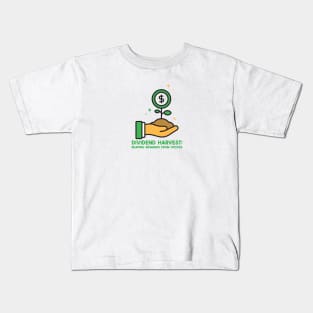 Dividend Harvest: Reaping Rewards from Stocks Dividend Investing Kids T-Shirt